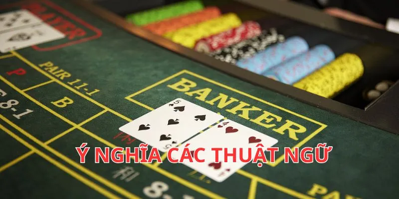 Định nghĩa các thuật ngữ